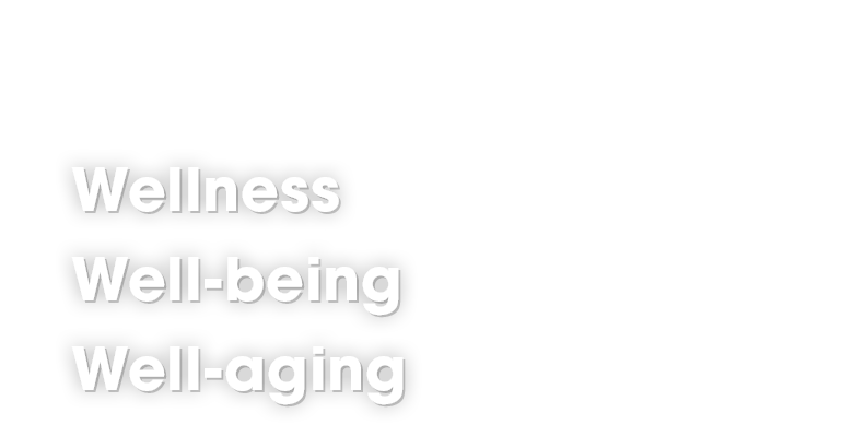 Wellness, Well-being, Well-aging 株式会社WELLyou